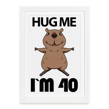 40 ans - 40 ans - Hug - Affiche encadrée (27 × 37 cm) - blanc - Devant