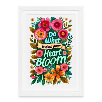 Faites ce qui fait fleurir votre cœur - Affiche encadrée (27 × 37 cm) - blanc - Devant