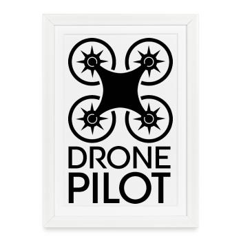 Drone Pilote Vol Drôle Dictons Volant Icône - Affiche encadrée (27 × 37 cm) - blanc - Devant