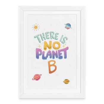 no planet b cosmic - Framed poster (27 × 37 cm) - white - Front