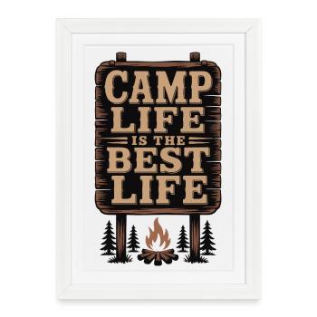 La vie de camp est la meilleure vie - Affiche encadrée (27 × 37 cm) - blanc - Devant