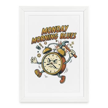 Monday Morning Blues – Réveil rétro en colère avec H - Affiche encadrée (27 × 37 cm) - blanc - Devant