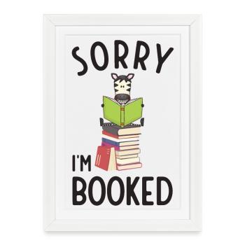 Sorry, I'm booked, reading Zebra - Framed poster (27 × 37 cm) - white - Front