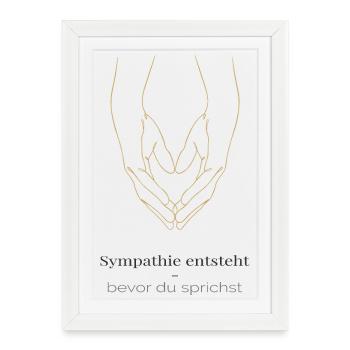 La sympathie naît – avant même de parler - Affiche encadrée (27 × 37 cm) - blanc - Devant