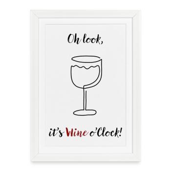 Oh regardez, c’est l’heure du vin ! | verre à vin dire blague - Affiche encadrée (27 × 37 cm) - blanc - Devant
