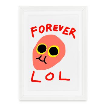 Pour toujours LOL - Affiche encadrée (27 × 37 cm) - blanc - Devant