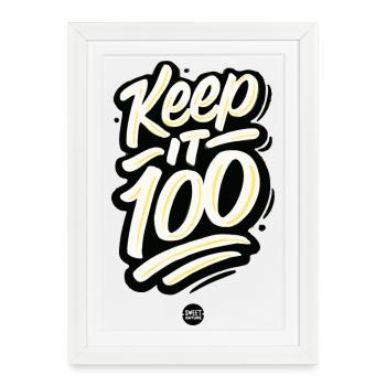 Keep It 100 - Framed poster (27 × 37 cm) - white - Front