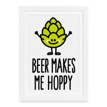 Beer makes me hoppy happy Bière fête des pères - Affiche encadrée (27 × 37 cm) - blanc - Devant