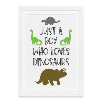 Juste un garçon qui aime les dinosaures - Affiche encadrée (27 × 37 cm) - blanc - Devant