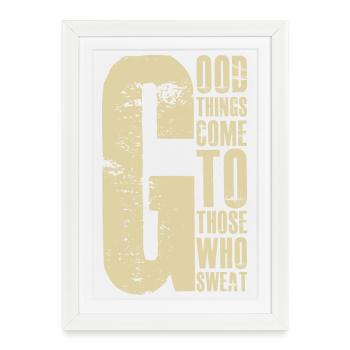 good things come to those who sweat - Framed poster (27 × 37 cm) - white - Front