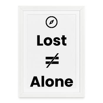 Lost ≠ Alone – Chemise de voyage - Affiche encadrée (27 × 37 cm) - blanc - Devant