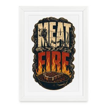 Meat & Fire BBQ Fleisch Grill Feuer Pitmaster - Framed poster (27 × 37 cm) - white - Front