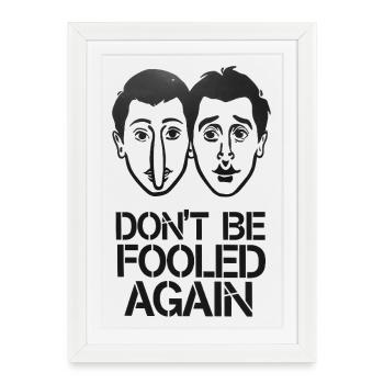 Don't be fooled again tshirts - Framed poster (27 × 37 cm) - white - Front