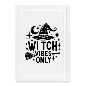 Witch Vibes Only - Framed poster (27 × 37 cm) - white - Front