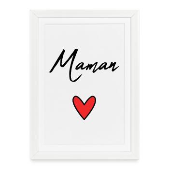 MAMAN. FÊTE DES MÈRES. COEUR. FÊTE. BONNE FÊTE - Affiche encadrée (27 × 37 cm) - blanc - Devant