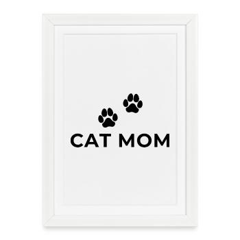 Cat Mom - Cat Mom / Design with Paws - Framed poster (27 × 37 cm) - white - Front
