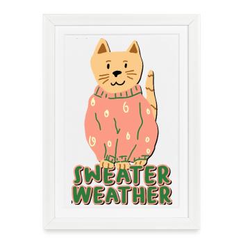 Sweater Weather - Framed poster (27 × 37 cm) - white - Front