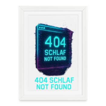 404 Sleep Not Found Neon - Framed poster (27 × 37 cm) - white - Front