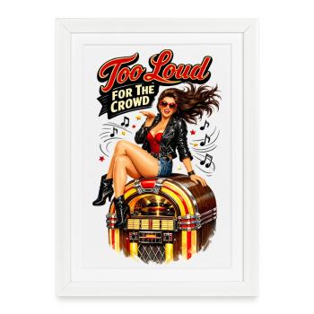 Pin-up rockabilly : trop bruyant pour la foule - Affiche encadrée (27 × 37 cm) - blanc - Devant
