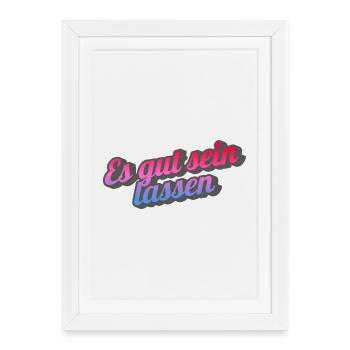 Let it be. - Framed poster (27 × 37 cm) - white - Front