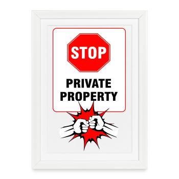 Private Property Signage - Framed poster (27 × 37 cm) - white - Front