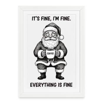 C’est bon, je vais bien, café stressant à Noël - Affiche encadrée (27 × 37 cm) - blanc - Devant