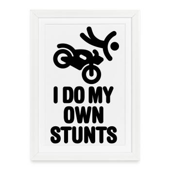 Je fais mes propres cascades moto croiseur accident motard - Affiche encadrée (27 × 37 cm) - blanc - Devant