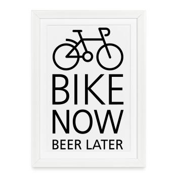 Bike now beer later - Framed poster (27 × 37 cm) - white - Front
