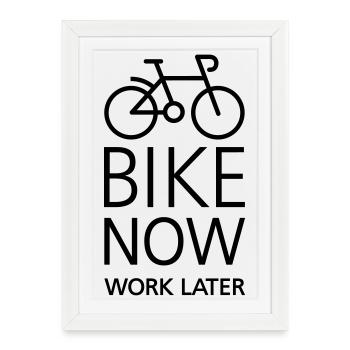 Bike now work later - Affiche encadrée (27 × 37 cm) - blanc - Devant