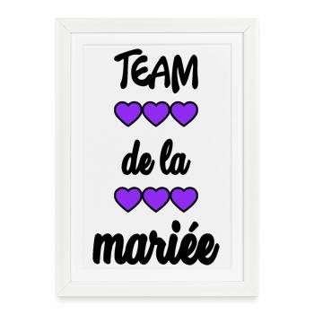 BRIDE-TO-BE. Bachelorette party. WEDDING. TEAM. TEAM BRIDAL - Framed poster (27 × 37 cm) - white - Front