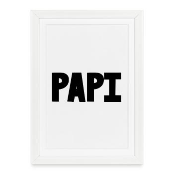 PAPA. FÊTE DES PÈRES. BONNE FÊTE PAPA. BONNE FÊTE. - Affiche encadrée (27 × 37 cm) - blanc - Devant