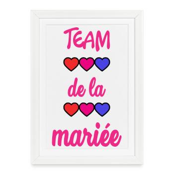 EVJF. MARIEE. TEAM. TEAM MARIEE. FUTURE MARIEE - Affiche encadrée (27 × 37 cm) - blanc - Devant