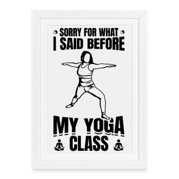 Drôle de dicton de yoga - Affiche encadrée (27 × 37 cm) - blanc - Devant