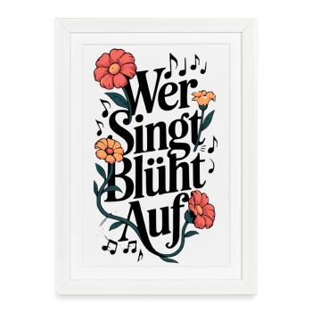 Who sings blooms on Sing Along Festival Choir Singer - Framed poster (27 × 37 cm) - white - Front