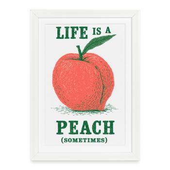 La vie est pêche (parfois) - Affiche encadrée (27 × 37 cm) - blanc - Devant
