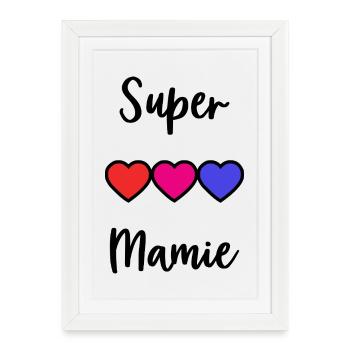 MAMIE. MAMAN. GRAND-MERE. FÊTE DES MÈRES - Affiche encadrée (27 × 37 cm) - blanc - Devant