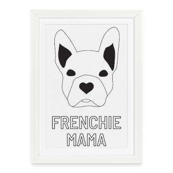 Frenchie Mama - Framed poster (27 × 37 cm) - white - Front
