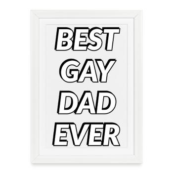 Meilleur père gay de tous les temps - Affiche encadrée (27 × 37 cm) - blanc - Devant