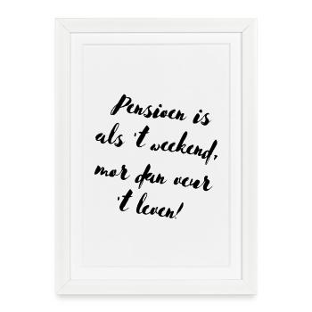 Retraite : Week-end Veur Altijd ! - Affiche encadrée (27 × 37 cm) - blanc - Devant