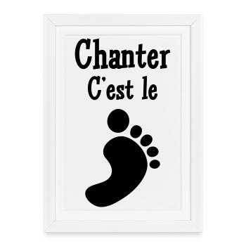 Singing is the foot – passion, music, voice, joy - Framed poster (27 × 37 cm) - white - Front
