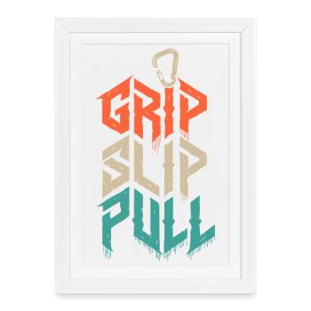 Grip Slip Pull Climbing Grunge - Affiche encadrée (27 × 37 cm) - blanc - Devant