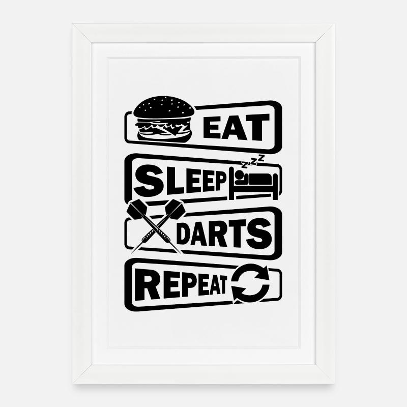 Fléchettes, fléchettes, mange, dorm, fléchettes, répétez. - Affiche encadrée (27 × 37 cm) - blanc