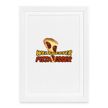 Weltbester Pizza-Esser Pizza, Italien, Geschenk - Gerahmtes Poster (27 × 37 cm) - Weiß - Vorne