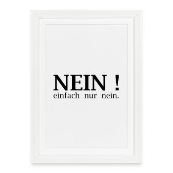 No! just no. - Framed poster (27 × 37 cm) - white - Front