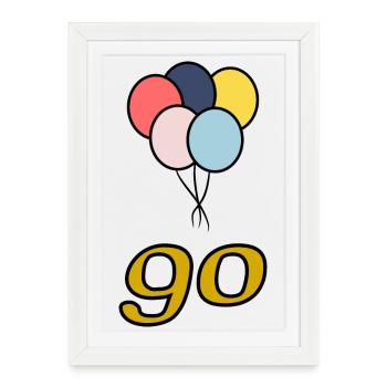 90. 90 ANS. 90e ANNIVERSAIRE. ANNIVERSAIRE 90 ANS. - Affiche encadrée (27 × 37 cm) - blanc - Devant