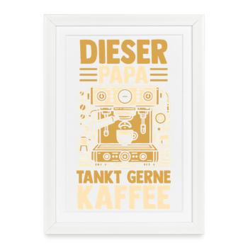 Café, Fête des pères, Papa - Affiche encadrée (27 × 37 cm) - blanc - Devant