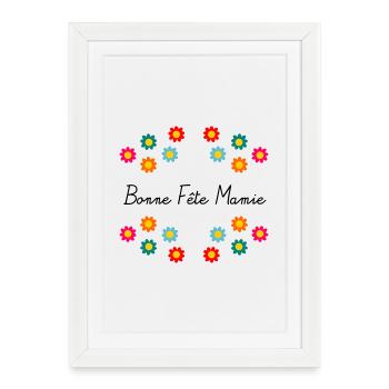 FÊTE DES MÈRES. BONNE FÊTE MAMIE. JE T'AIME MAMIE - Affiche encadrée (27 × 37 cm) - blanc - Devant