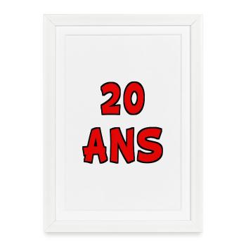20. 20 YEARS. 20th ANNIVERSARY. 20 YEARS ANNIVERSARY. - Framed poster (27 × 37 cm) - white - Front