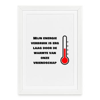 Faible consommation d’énergie grâce à l’amitié - Affiche encadrée (27 × 37 cm) - blanc - Devant