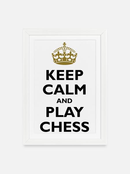 Keep calm and play chess - Gerahmtes Poster (27 × 37 cm) - Weiß